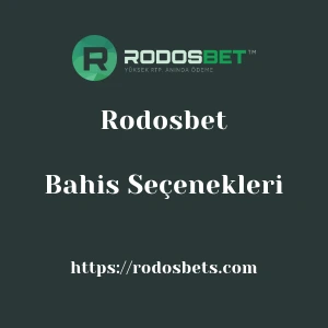 Rodosbet Bahis Seçenekleri