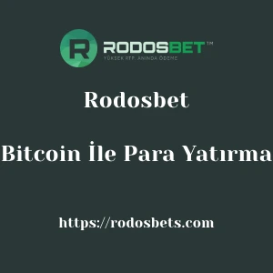 Rodosbet Bitcoin İle Para Yatırma