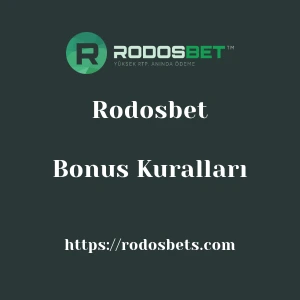 Rodosbet Bonus Kuralları