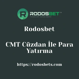 Rodosbet CMT Cüzdan İle Para Yatırma