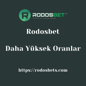 Rodosbet Daha Yüksek Oranlar