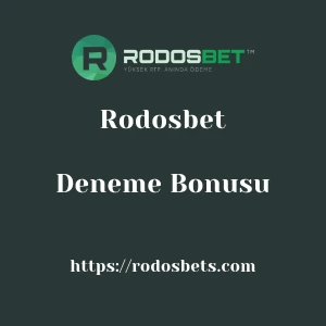 Rodosbet Deneme Bonusu