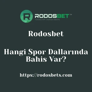 Rodosbet Hangi Spor Dallarında Bahis Var?