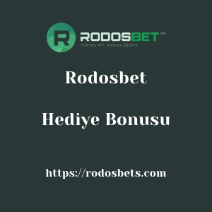Rodosbet Hediye Bonusu