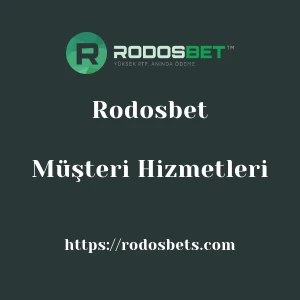Rodosbet Müşteri Hizmetleri