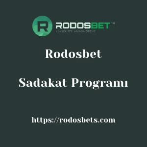 Rodosbet Sadakat Programı