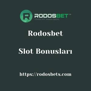 Rodosbet Slot Bonusları