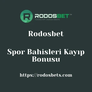 Rodosbet Spor Bahisleri Kayıp Bonusu