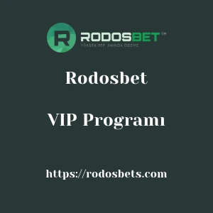 Rodosbet VIP Programı