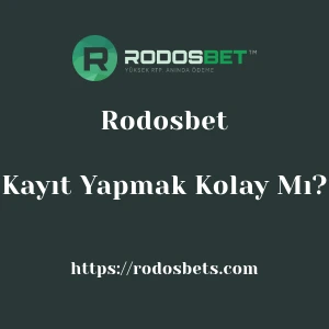 Rodosbet'ya Kayıt Yapmak Kolay Mı?
